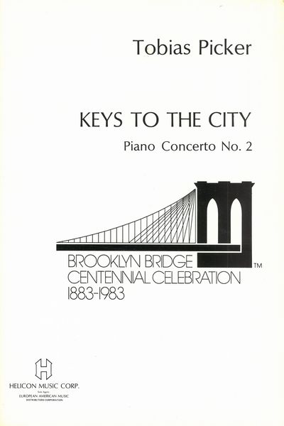 Keys To The City (Piano Concerto No. 2) : For Piano and Orchestra.