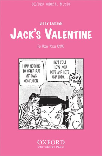 Jack's Valentine : For Upper Voices (SSAA).