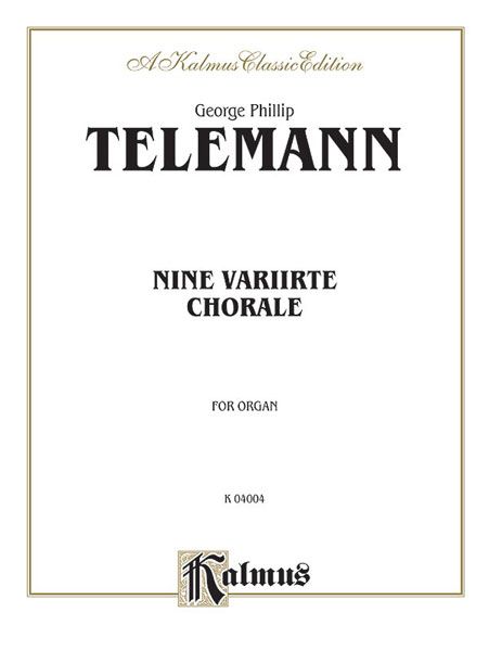 Nine Chorale Variations : For Organ.