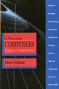 American Composers : Dialogues On Contemporary Music.