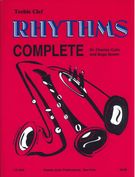 Rhythms Complete : For Treble Clef Instruments.