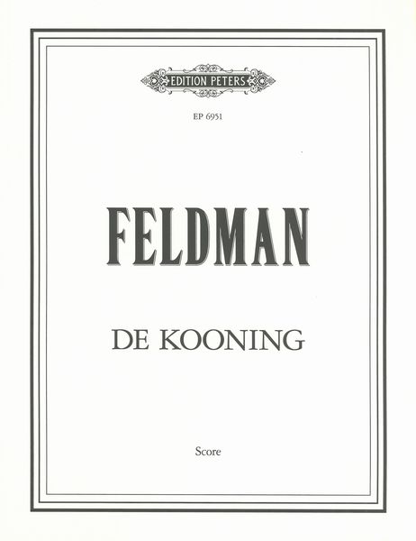 De Kooning : For Horn, Percussion, Piano, Violin & Violoncello.