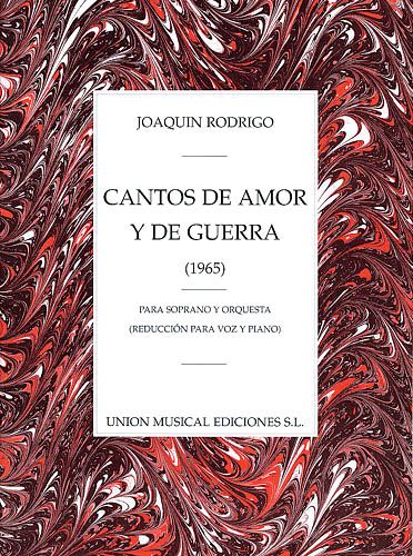 Cantos De Amor Y De Guerra : Piano reduction by Vicente Asencio.
