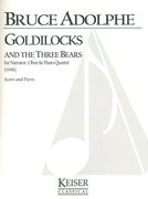 Goldilocks and The Three Bears : For Narrator and Chamber Ensemble (1998).