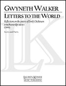 Letters To The World : Reflections On The Poetry Of Emily Dickinson For Violin, Viola, Cello & Pno.