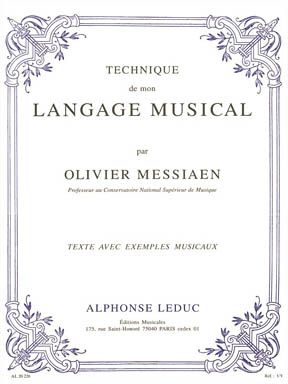 Technique De Mon Langage Musical : French Text Edition.