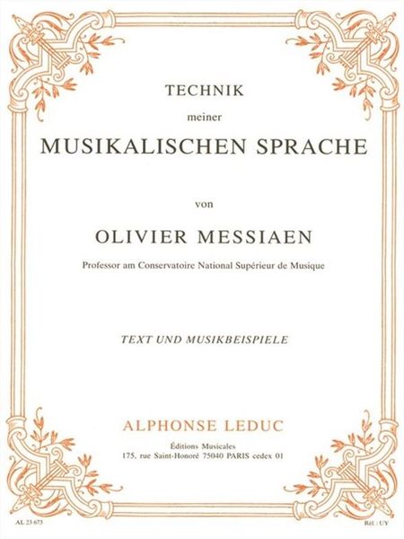 Technique De Mon Langage Musical - German Text Edition.