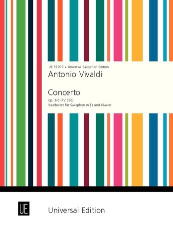 Concerto In A Minor, Op. 3 No. 6 (RV 356) : For Saxophone In E Flat and Piano / arr. by James Rae.