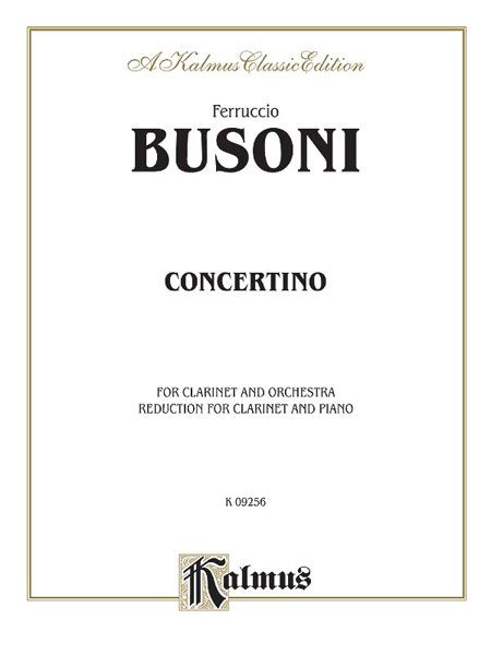 Concertino : For Clarinet and Orchestra / reduction For Clarinet and Piano.