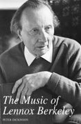 Music Of Lennox Berkeley : 2nd Revised Edition.