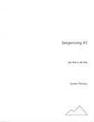 Seegersong #2 : For Solo Flute Or Alto Flute (1999).