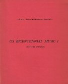 U. S. Bicentennial Music 1.