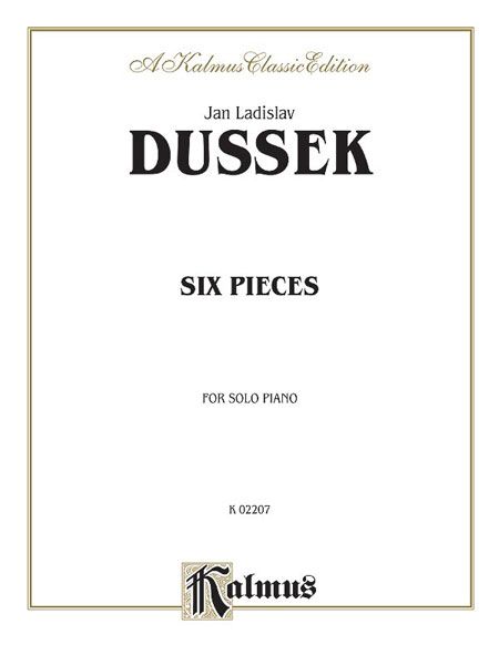 Six Pieces : For Piano Solo.