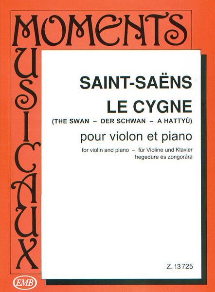 Cygne : Pour Violon Et Piano / Hrsg. Koezreadta.