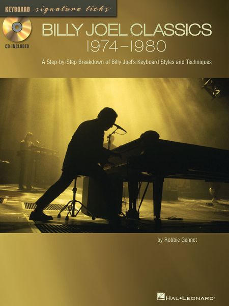 Billy Joel Classics, 1974-1980 : A Step-by-Step Breakdown Of Billy Joel's Keyboard Styles…