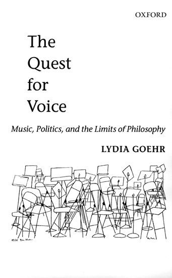 Quest For Voice: Music, Politics, and The Limits Of Philosophy.