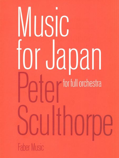 Music For Japan : For Full Orchestra.