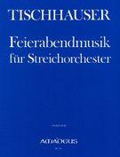 Feierabendmusik : Für Streichorchester (1946).