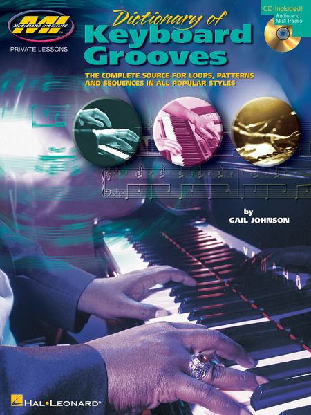 Dictionary Of Keyboard Grooves : The Complete Source For Loops, Patterns and Sequences…