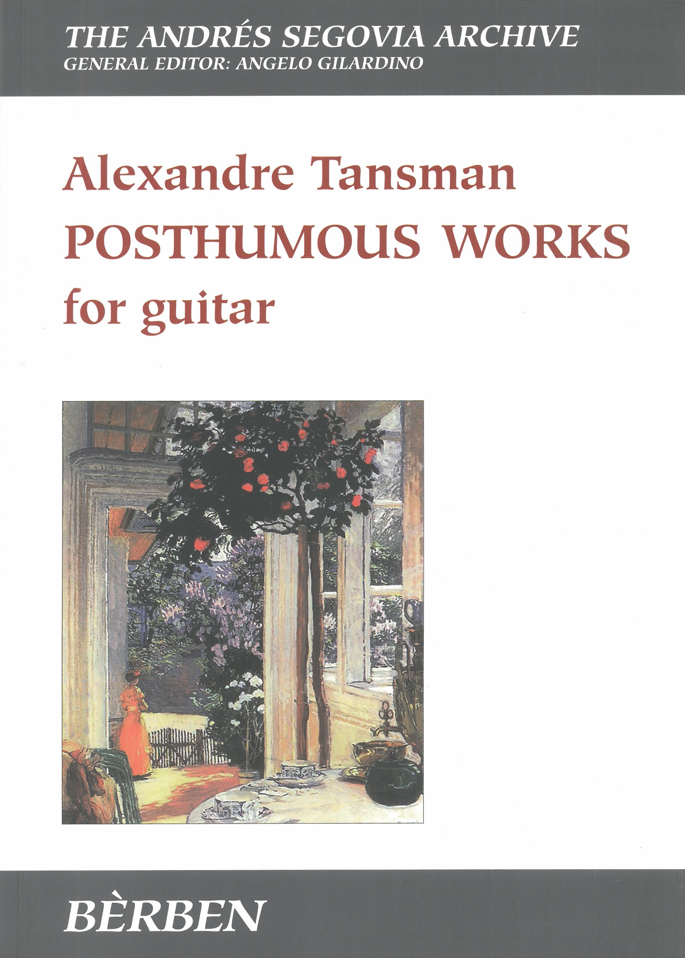 Posthumous Works For Guitar / edited by Angelo Gilardino and Luigi Biscaldi.