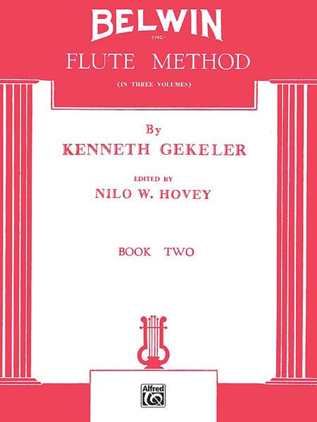 Belwin Flute Method, Vol. 2.