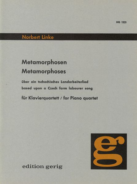 Metamorphoses (Based Uupon A Czech Farm Labourer Song) : For Piano Quartet.