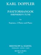 Pasztorhangok (Shepherd's Tune) : For Soprano, 2 Flutes and Piano / edited by Peter Thalheimer.