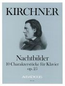 Nachtbilder : 10 Charakterstücke Für Klavier, Op. 25 / edited by Harry Joelson.