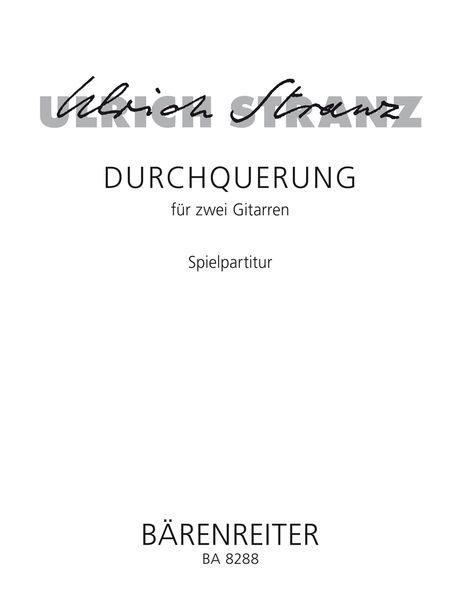 Durchquerung : Für Zwei Gitarren (1997).