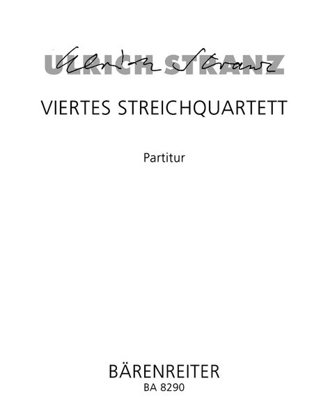 Viertes Streichquartett (2000).