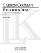 Forgotten Runes : For Clarinet, Violin, Cello and Piano (1999).