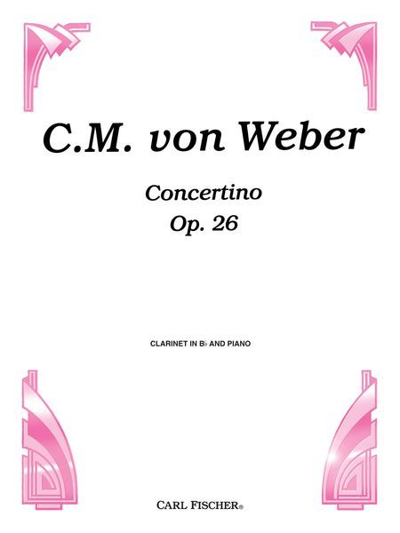 Concertino Op. 26 : For Clarinet and Piano.