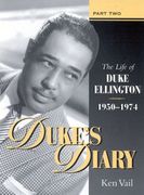 Duke's Diary, Part 2 : The Life Of Duke Ellington, 1950-1974.
