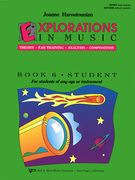 Explorations In Music : Book 6 / Student Book.
Level 6