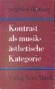 Kontrast Als Musikästhetische Kategorie.