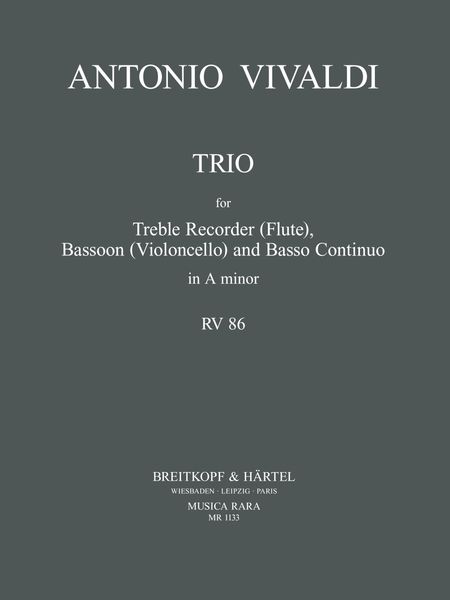 Trio A-Moll RV 86 : Für Altblockflöte, Fagott und Basso Continuo.