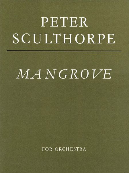 Mangrove : For Orchestra.