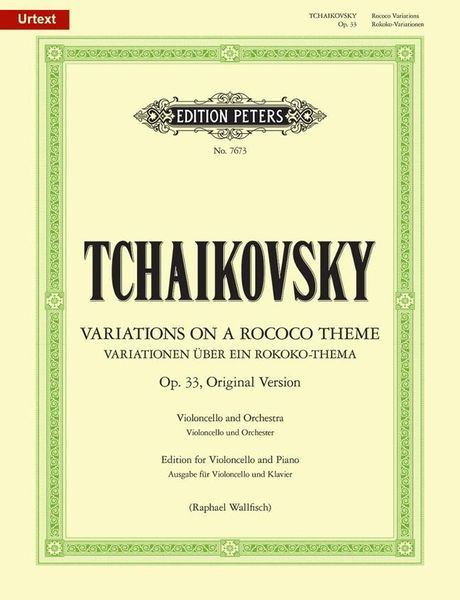 Variations On A Rococo Theme, Op. 33, Original Version : For Violoncello & Orch. - Piano reduction.