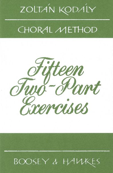 Fifteen Two-Part Exercises.