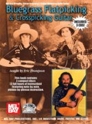 Bluegrass Flatpicking and Crosspicking Guitar.