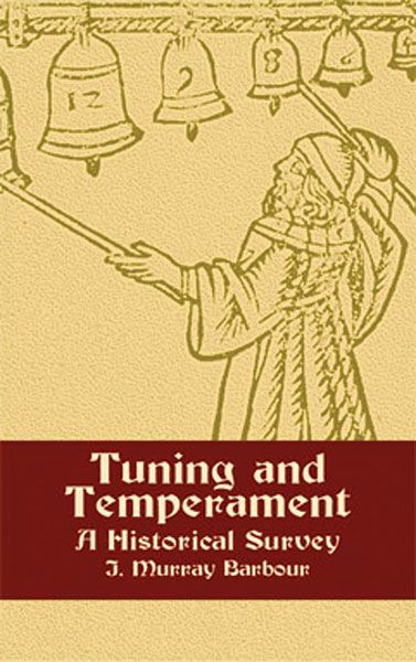 Tuning and Temperment : A Historical Survey.