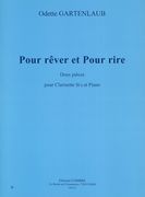 Pour Rever Et Pour Rire : Deux Pieces Pour Clarinette Et Piano.