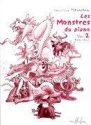 Monstres Du Piano, Vol. 2 : Pieces Faciles.