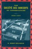 Societe Des Concerts Du Conservatoire, 1828-1967.