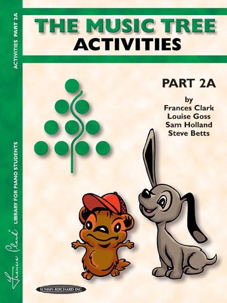 Music Tree, Part 2a : Activities Book.