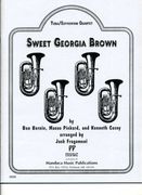 Sweet Georgia Brown : For Tuba/Euphonium Quartet / arr. by Jack Fragomeni.