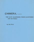 Chimera, A Fantasy : For Alto Saxophone, Tenor Saxophone & Marimba.