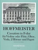 Cassation In F-Dur : Für Violine Oder Flöte, Oboe, Viola, 2 Hörner und Fagott / Ed. Bernhard Päuler.