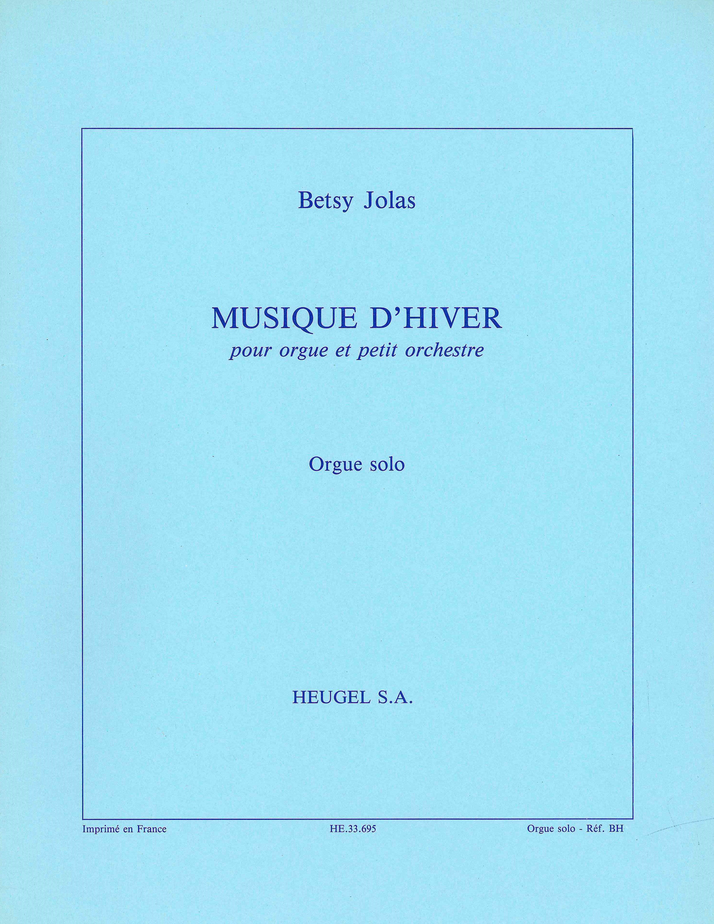 Musique D'hiver : Pour Orgue Et Petit Orchestre.