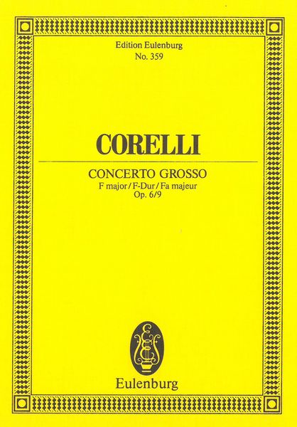 Concerto Grosso In F Major, Op. 6/9.